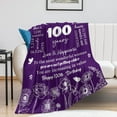 thumbnail image 2 of 100th Birthday Gifts for Women Blanket Happy 100 Year Old Birthday Gifts Ideas for Best Grandma Wife Mom Sister Friend Throw Blankets 50x60, 2 of 6
