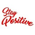 thumbnail image 2 of VWAQ Stay Positive Vinyl Wall Decal, Uplifting Positivity Wall Decor -18120 (Red, 13" H X 22" W), 2 of 2