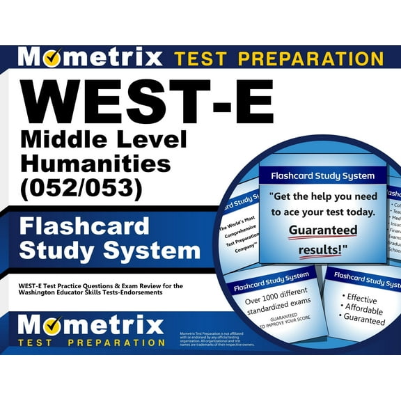 West-E Middle Level Humanities (052/053) Flashcard Study System : West-E Test Practice Questions & Exam Review for the Washington Educator Skills Tests-Endorsements (Cards)