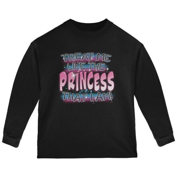 Treat Me Like The Princess I Am Toddler Long Sleeve T Shirt Black Toddler Size 5/6