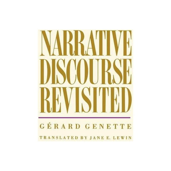 Narrative Discourse Revisited, (Hardcover)