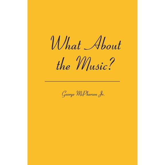 What About the Music? (Paperback)