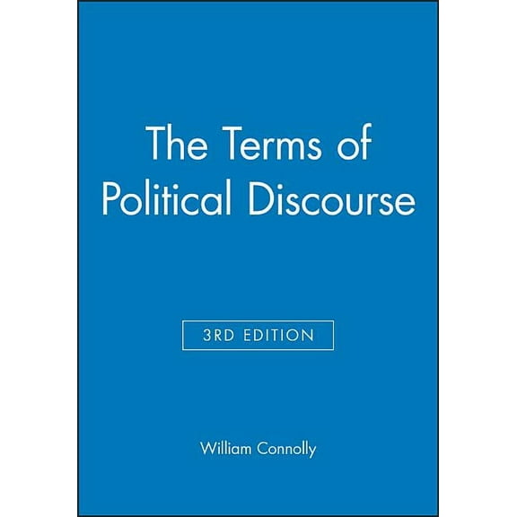 The Terms of Political Discourse (Paperback)