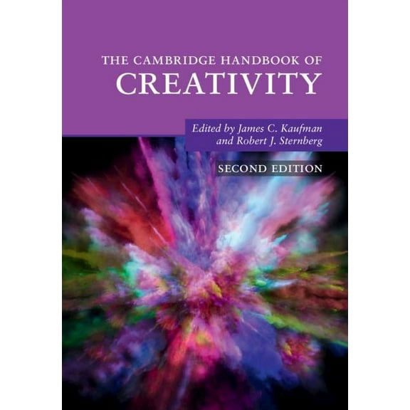 Cambridge Handbooks in Psychology The Cambridge Handbook of Creativity, (Paperback)