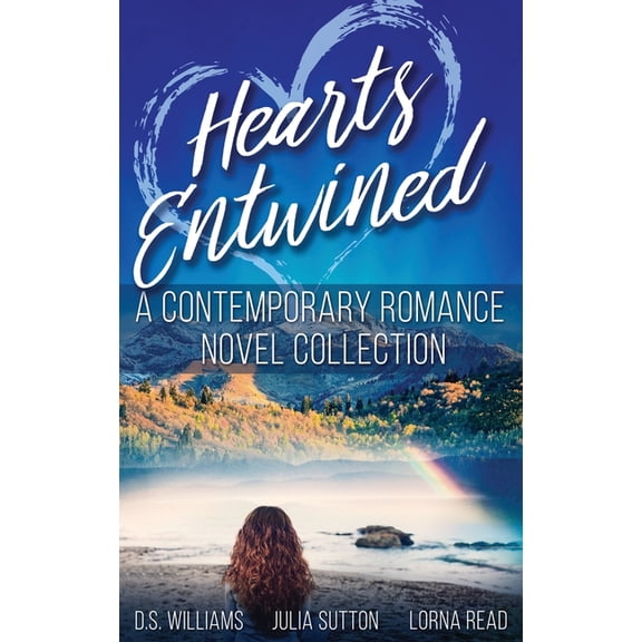 Hearts Entwined: A Contemporary Romance Novel Collection (Hardcover)
