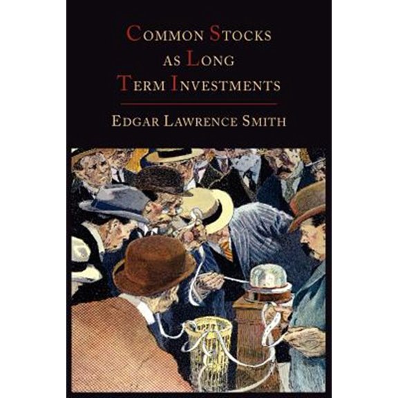 Pre-Owned Common Stocks as Long Term Investments (Paperback)