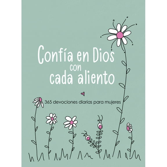CONFIA EN DIOS CON CADA ALIENTO