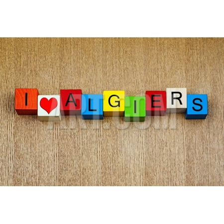 I Love Algiers, Algeria, Sign Series for Travel, Holidays and Place Names Print Wall Art By (Best Places In Algeria)
