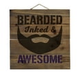 thumbnail image 1 of Bearded Inked & Awesome - Decorative REAL WOOD Wall Art - Faux Pallet Look, 1 of 3