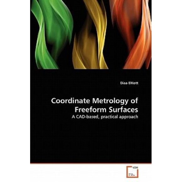 Coordinate Metrology of Freeform Surfaces