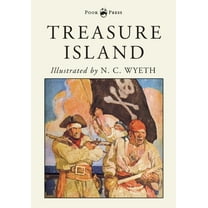 Treasure Island - Illustrated by N. C. Wyeth, (Paperback)
