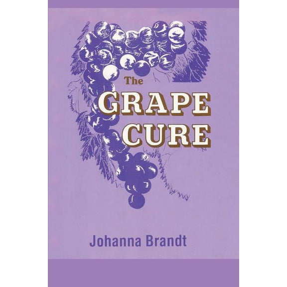 The Grape Cure