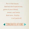 thumbnail image 3 of Hallmark Congratulations Card (Blood, Sweat and Tears Paid Off), 3 of 6