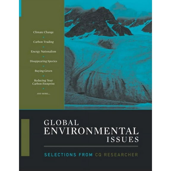 Global Environmental Issues: Selections from CQ Researcher, (Paperback)