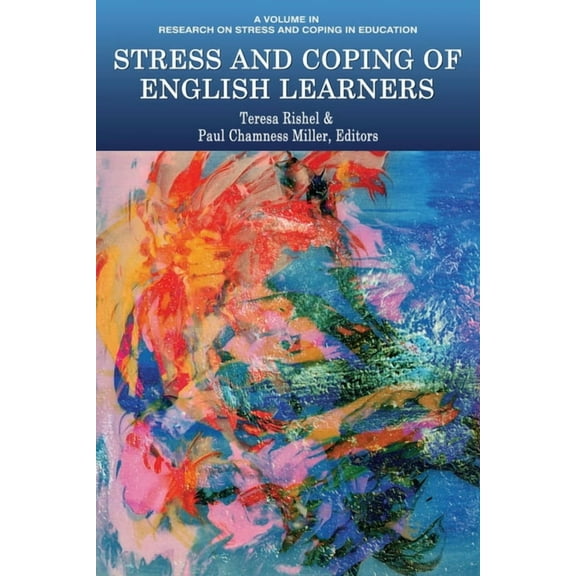 Research on Stress and Coping in Educati Stress and Coping of English Learners, (Paperback)