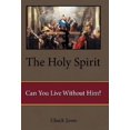 thumbnail image 2 of The Holy Spirit : Can You Live Without Him? (Hardcover), 2 of 2