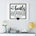 thumbnail image 2 of Scripture Walls Psalm 147:3 He Heals The Brokenhearted Bible Verse Canvas Christian Wall Art Ready to Hang Unframed, 2 of 12