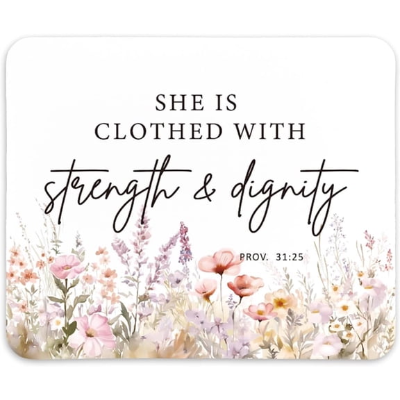 Inspirational Christian Floral Mouse Pad,Gifts for Christians,Non-Slip Rubber Base Mousepads for Home Office Dorm Desk Decor,She is Clothed in Strength and Dignity,9x8 inches