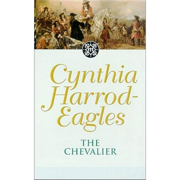 Morland Dynasty 7 : The Chevalier (Paperback)