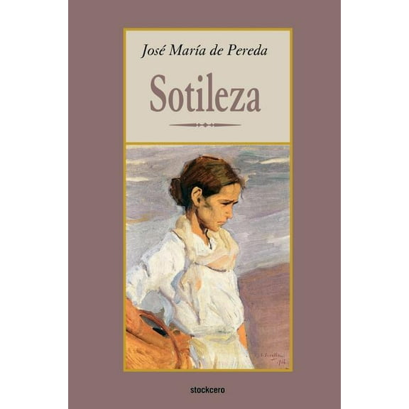 Sotileza, (Paperback)