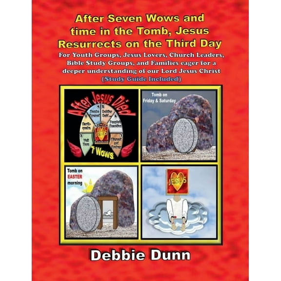 Bible Books for His Glory After Seven Wows and time in the Tomb, Jesus Resurrects on the Third Day, Book 7, (Paperback)