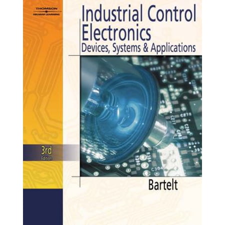 Pre-Owned Industrial Control Electronics: Devices Systems and Applications (Hardcover) 1401862926 9781401862923