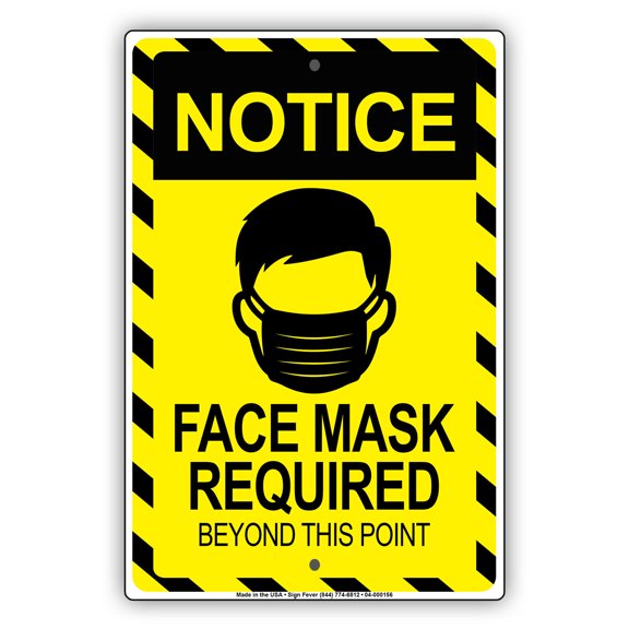 Notice Mask Required Beyond This Point Door Or Window Social Distancing Required Aluminum Metal Sign 8"x12"
