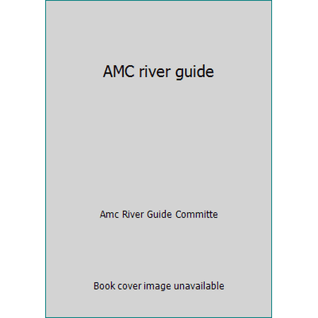 AMC river guide, Used [Paperback]