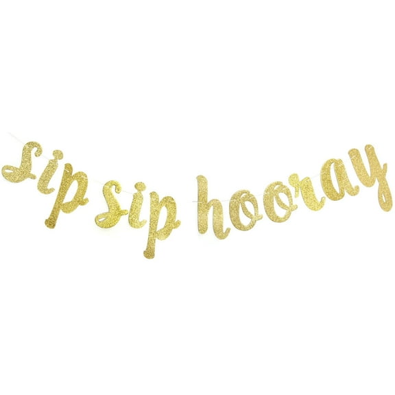 Sip Sip Hooray Gold Glitter Banner-Bachelorette Party, Bridal Shower, Engagement, Birthday Party Decor