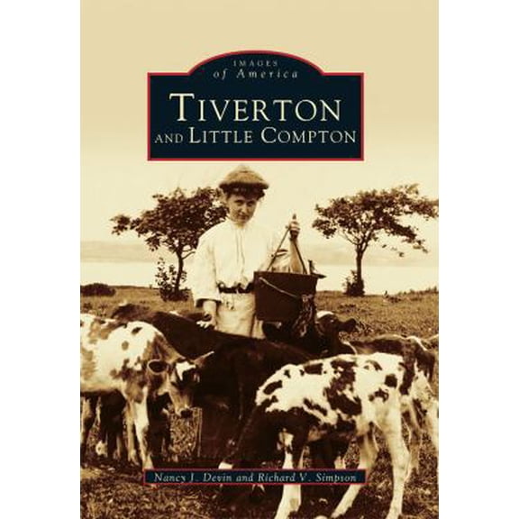 Pre-Owned Tiverton and Little Compton (Paperback) 0738535516 9780738535517