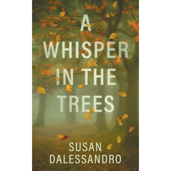 A Whisper in the Trees, (Paperback)