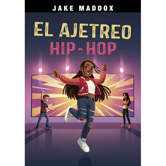 Jake Maddox En Español El Ajetreo Hip-Hop, (Paperback)