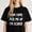 Black-1, variant on Adult Humorous Quote Printing T Shirt with Mom Come Pick Me Up Im Scared Design Tee