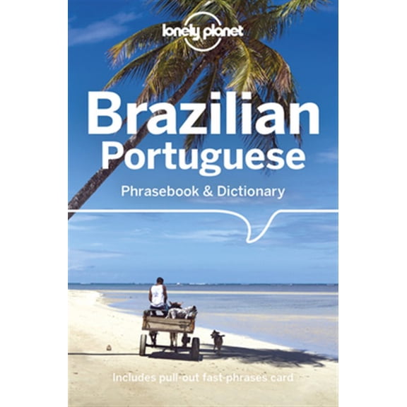 Pre-Owned Phrasebook: Lonely Planet Brazilian Portuguese Phrasebook & Dictionary (Edition 6) (Paperback)