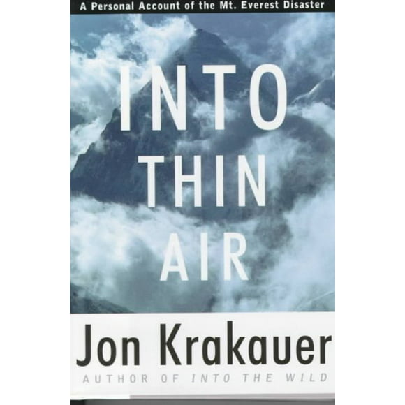 Pre-owned Into Thin Air : A Personal Account of the Mount Everest Disaster, Hardcover by Krakauer, Jon, ISBN 0679457526, ISBN-13 9780679457527