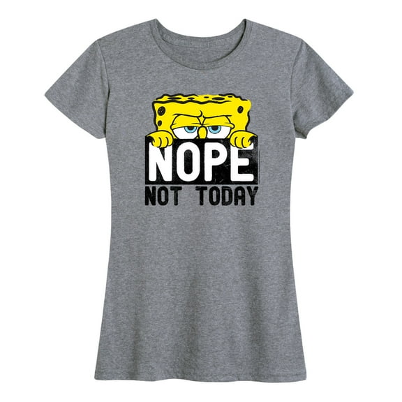 SpongeBob SquarePants - Not Today - Women's Short Sleeve Graphic T-Shirt