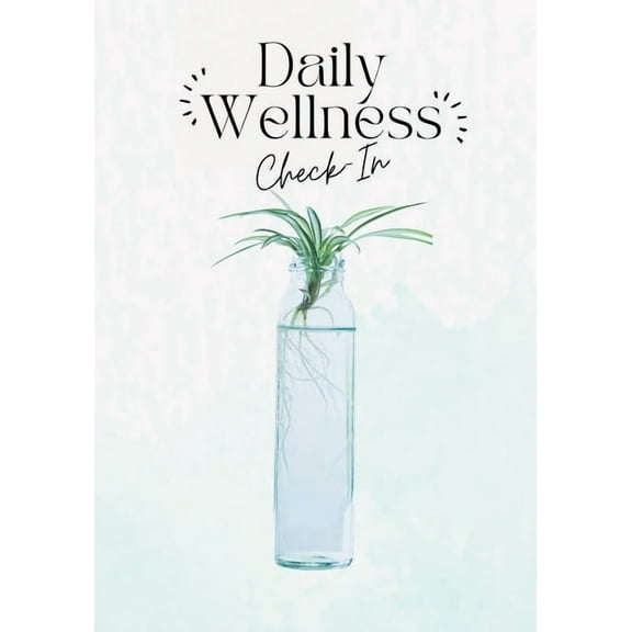 Daily Wellness Check-In, (Paperback)