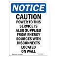 thumbnail image 1 of SignMission OS-NS-A-1218-V-10499 12 x 18 in. OSHA Notice Sign - Caution Power to This Service, 1 of 1