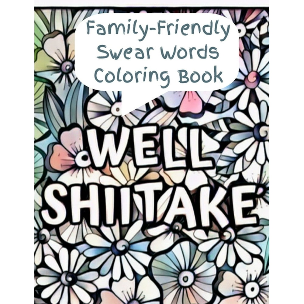 Best Family Friendly Swear Words