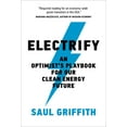 thumbnail image 1 of Pre-Owned Electrify: An Optimist's Playbook for Our Clean Energy Future (Paperback) 0262545047 9780262545044, 1 of 2