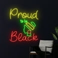 thumbnail image 3 of Handmadetneonsign Proud To Be Black Neon Sign, Proud To Be Black Led Sign, African American Neon, 3 of 5