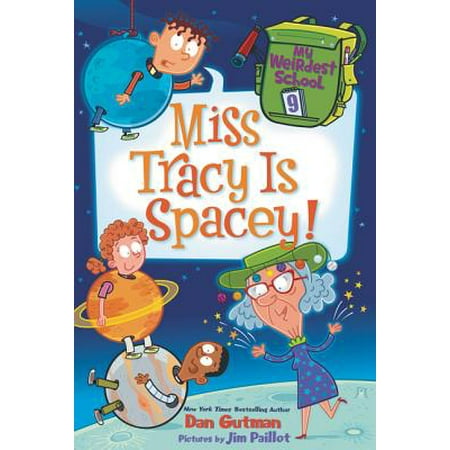 My Weirdest School #9: Miss Tracy Is Spacey!