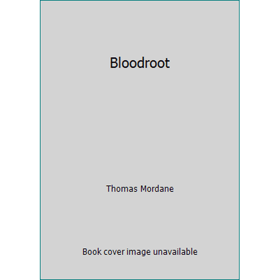 Pre-Owned Bloodroot (Paperback) 0440104114 9780440104117