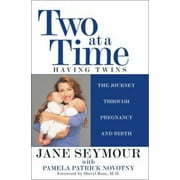 Two at a Time : Having Twins: The Journey Through Pregnancy and Birth, Used [Hardcover]