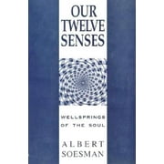 Our Twelve Senses