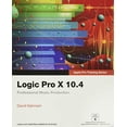 thumbnail image 1 of Logic Pro X 10.4 - Apple Pro Training Series: Production Musicale Professionnelle, 1 of 1