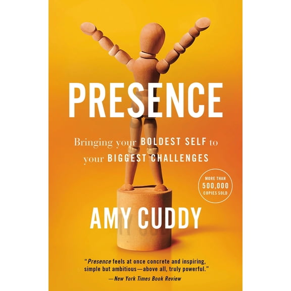 Pre-Owned Presence: Bringing Your Boldest Self to Your Biggest Challenges (Paperback) 0316256587 9780316256582