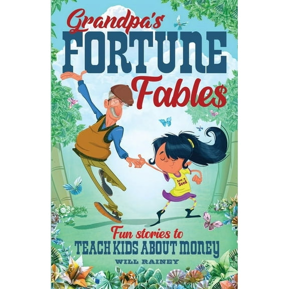 Grandpa's Fortune Fables, (Paperback)