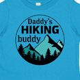 thumbnail image 4 of Inktastic Daddy's Hiking Buddy with Mountains and Trees Boys or Girls Toddler T-Shirt, 4 of 5