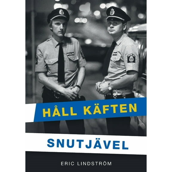 Håll Käften Snutjävel (Paperback)